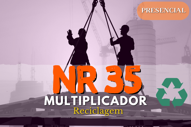 Curso NR 35 reciclagem Multiplicador