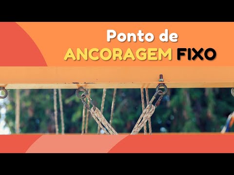 PONTO DE ANCORAGEM FIXO?